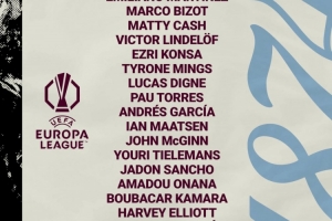 維拉歐聯(lián)杯大名單：大馬丁、桑喬、埃利奧特、沃特金斯在列